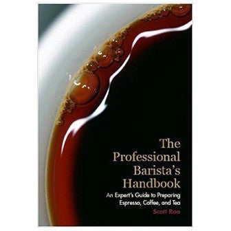 Professional Barista’s Handbook by Scott Rao on Sale