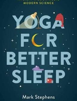 Mark Stephens: Yoga for Sleep [2019] paperback For Cheap