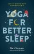 Mark Stephens: Yoga for Sleep [2019] paperback For Cheap