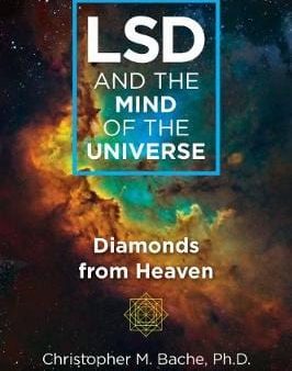 Christopher Bache: LSD and the Mind of the Universe [2020] paperback Discount