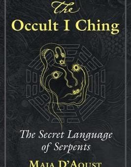 Maja Daoust: The Occult I Ching [2020] paperback Hot on Sale