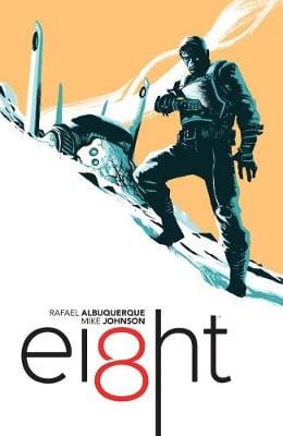 Rafael Albuquerque: Ei8ht Volume 1: Outcast [2015] paperback Supply