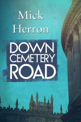 Mick Herron: Down Cemetery Road [2015] paperback on Sale