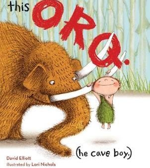 David Elliott: This Orq. (He Cave Boy.) [2014] hardback For Sale