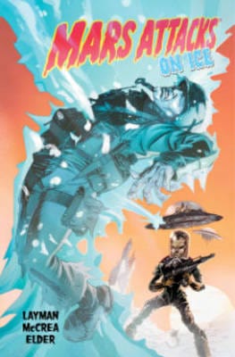 Books Diamond: Mars Attacks Volume 2 On Ice [2013] paperback Online now