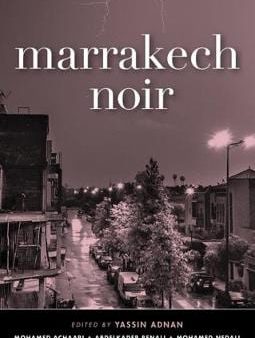 Yassin [ed] Adnan: Marrakech Noir [2018] paperback For Discount