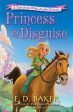 Ed Baker: Princess in Disguise [2016] paperback Online Hot Sale