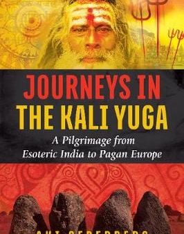 Aki Cederberg: Journeys in the Kali Yuga [2018] paperback Online Hot Sale