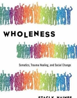 Staci Haines: Politics of Trauma,The [2019] paperback Online