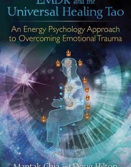 Mantak Chia: EMDR and the Universal Healing Tao [2017] paperback Online Sale