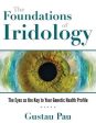 Gustau Pau: The Foundations of Iridology [2019] hardback For Discount