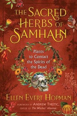 Ellen Evert Hopman: The Sacred Herbs of Samhain [2019] paperback on Sale