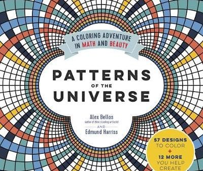 Alex Bellos: Patterns of the Universe [2015] paperback Sale