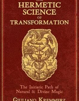 Giuliano Kremmerz: The Hermetic Science of Transformation [2019] hardback Discount