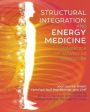 Jean Louise Green: Structural Integration and Energy Medicine [2019] paperback Supply