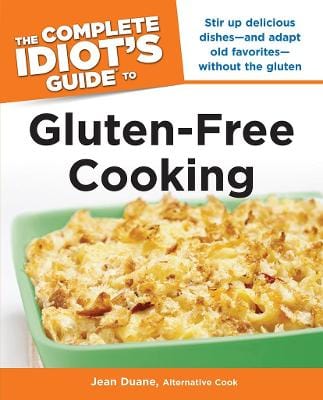 Jean Duane: The Complete Idiot s Guide to Gluten-Free Cooking [2011] paperback Online Hot Sale