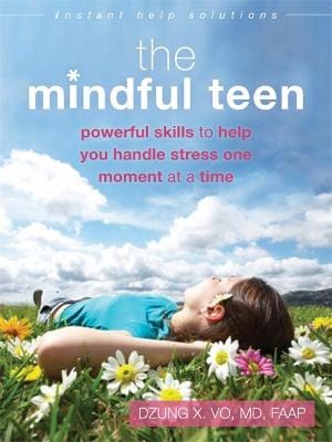 Professor Dzung X Vo: The Mindful Teen [2015] paperback Online Sale