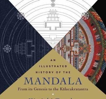 Kimiaki Tanaka: Illustrated History of the Mandala, An [2019] paperback on Sale