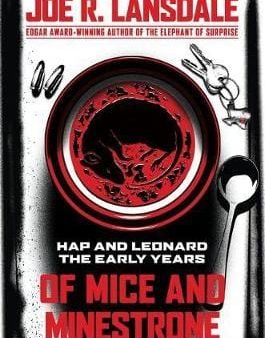 Joe R Lansdale: Of Mice and Minestrone [2020] paperback Cheap