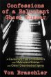 Von Braschler: Confessions of a Reluctant Ghost Hunter [2014] paperback Online