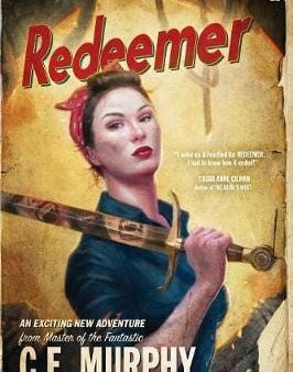 C E Murphy: Reedemer [2018] paperback Online now