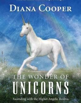 Diana Cooper: The Wonder of Unicorns [2019] paperback Cheap