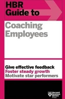 Business Rev Harvard: HBR Guide to Coaching Employees (HBR Guide Series) [2014] paperback on Sale